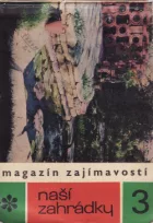 Magazín zajímavostí naší zahrádky 3