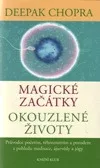 Magické začátky, okouzlené životy