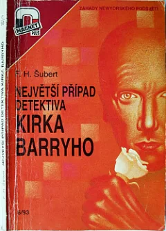 Největší případ detektiva Kirka Barryho