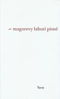 Magorovy labutí písně