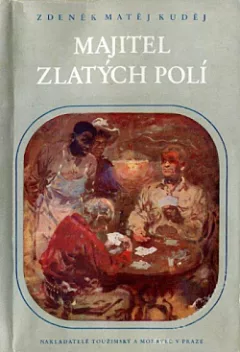 Majitel zlatých polí
