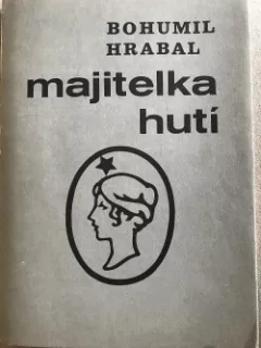 Majitelka hutí