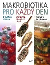 Makrobiotika pro každý den