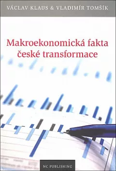 Makroekonomická fakta české transformace