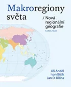 Makroregiony světa/Nová regionální geografie