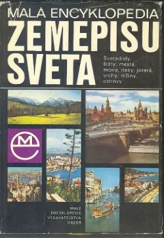 Malá encyklopédia zemepisu sveta