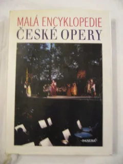 Malá encyklopedie české opery