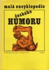 Malá encyklopedie českého humoru