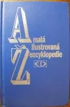 Malá ilustrovaná encyklopedie A-Ž