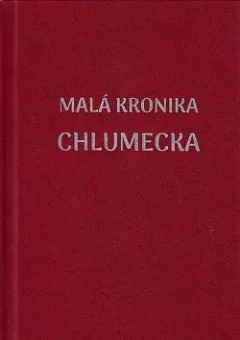 Malá kronika Chlumecka