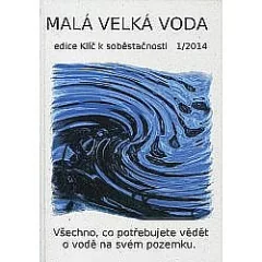 Malá velká voda: Všechno, co potřebujete vědět o vodě na svém pozemku