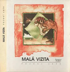 Malá vizita: Pozdní sběr