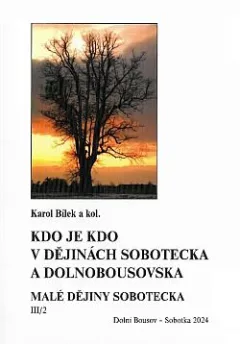 Malé dějiny Sobotecka – 3. díl/2