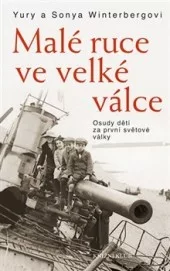 Malé ruce ve velké válce
