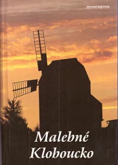 Malebné Kloboucko