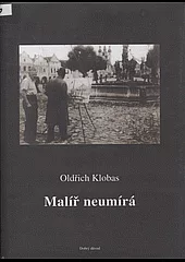 Malíř neumírá