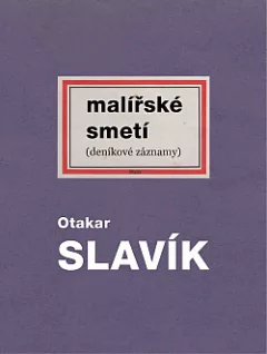 Malířské smetí (deníkové záznamy)