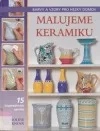 Malujeme keramiku