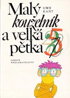 Malý kouzelník a velká pětka