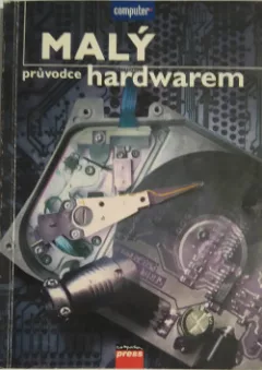 Malý průvodce hardwarem