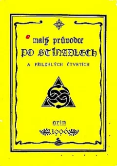 Malý průvodce po Stínadlech a přilehlých čtvrtích