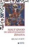 Malý úvod do křesťanského života