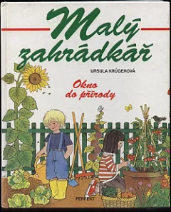 Malý zahrádkář