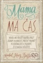 Mama má čas