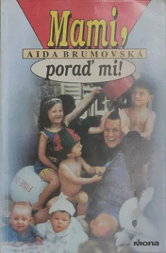 Mami, poraď mi!