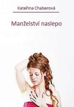 Manželství naslepo