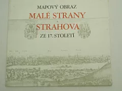Mapový obraz Malé Strany a Strahova ze 17. století