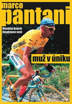 Marco Pantani. Muž v úniku