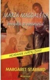 Mária Magdaléna bohyňa z evanjelií