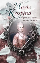 Marie Kristýna, nejmilejší dcera Marie Terezie
