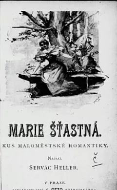 Marie Šťastná: Kus maloměstské romantiky