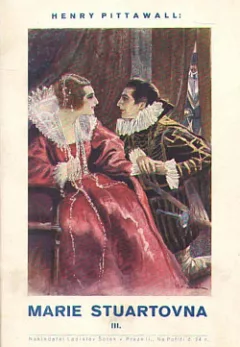 Marie Stuartovna-Díl III.