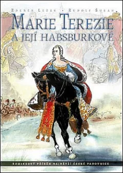 Marie Terezie a její Habsburkové