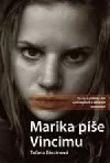Marika píše Vincimu