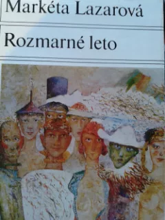 Markéta Lazarová / Rozmarné leto