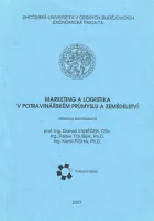 Marketing a logistika v potravinářském průmyslu a zemědělství