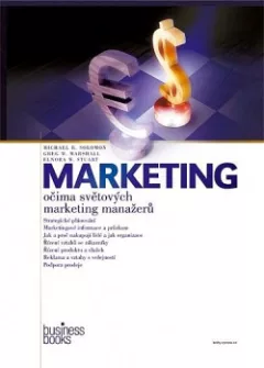 Marketing očima světových marketing manažerů