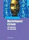 Marketingový výzkum - Jak pozávat své zákazníky