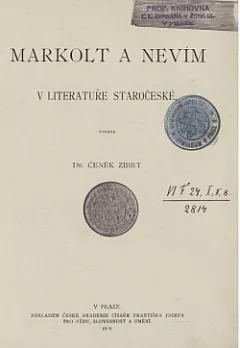 Markolt a Nevím v literatuře staročeské