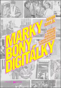 Marky, bony, digitálky: Veksláci v socialistickém Československu