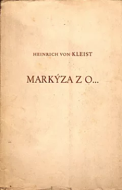 Markýza z O… (1 novela)