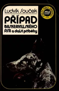 Případ baskervillského psa a další příběhy