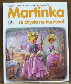 Martinka se chystá na karneval