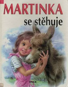 Martinka se stěhuje (6 příběhů)
