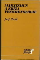 Marxizmus a kríza fenomenológie