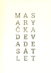 Masaryčka devadesát let